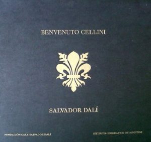 Vita di Benvenuto Cellini illustrata da Salvador Dalì – De Agostini